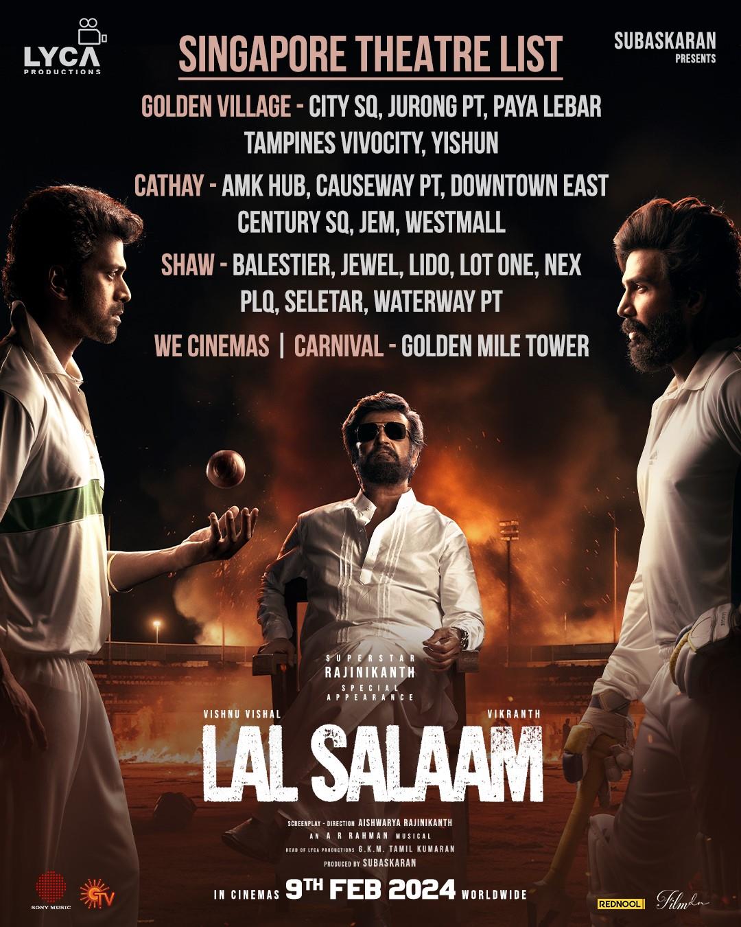 Lal Salaam: Singapore Theater List of Rajinikanth, Vishnu Vishal ...