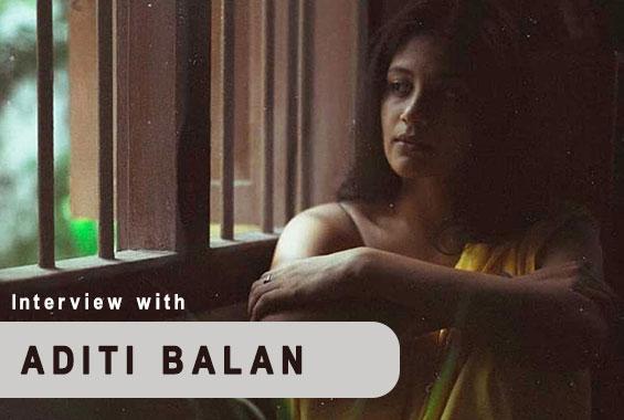 Interview with Aditi Balan  - Interview image