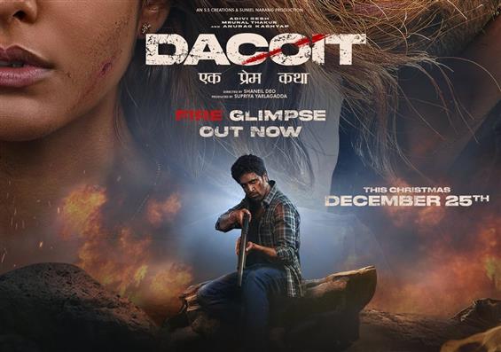 Adivi Sesh's Action-Packed Revenge Drama Dacoit to...