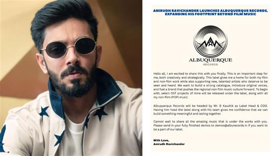 Anirudh Launches 'Albuquerque Records',  Announces...
