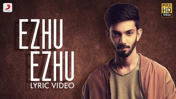 Anirudh's Ezhu Ezhu song from actor Vivek's Ezhumin