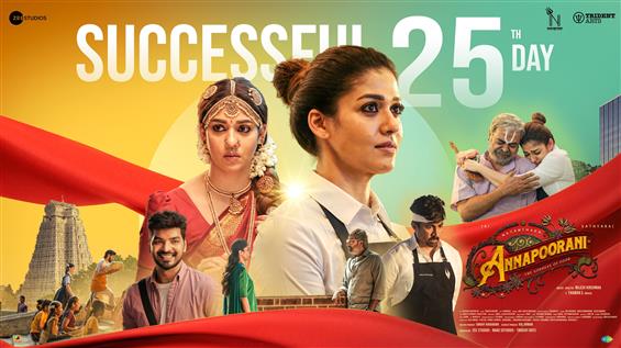 Annapoorani starring Nayanthara completes 25 days of theatrical run