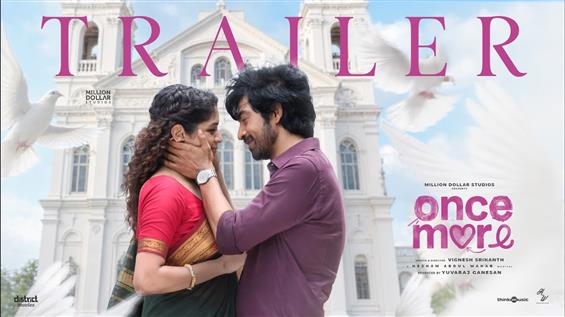 Arjun Das and Aditi Shankar's Once More Drops Trailer - An Emotional Story of Healing and Love