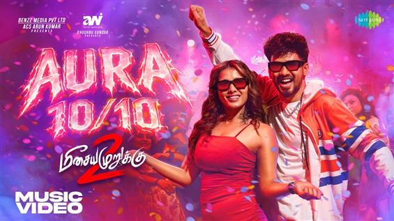 Aura 10/10 First Single from Meesaya Murukku 2 Rel...