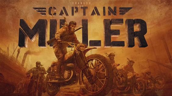 Captain Miller is the title of Dhanush's next! Film to release in Summer 2023