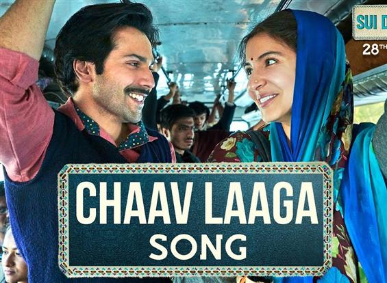 Chaav Laaga Song from Sui Dhaaga ft. Varun Dhawan, Anushka Sharma