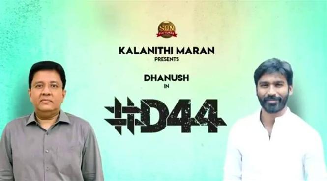 D44: Sun Pictures, Dhanush announce new film!