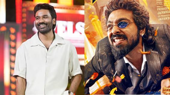 Dhanush calls Happy Raj 'super funny and touching'...
