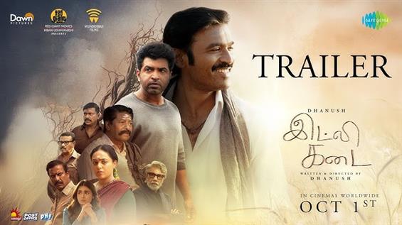 Dhanush's Idli Kadai Trailer Out