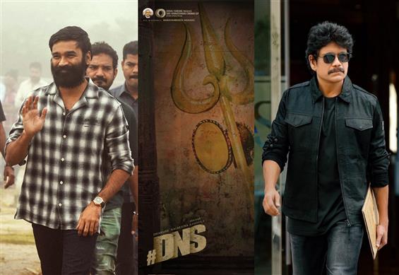 DNS: Dhanush, Nagarjuna starrer gears up for title, first look release