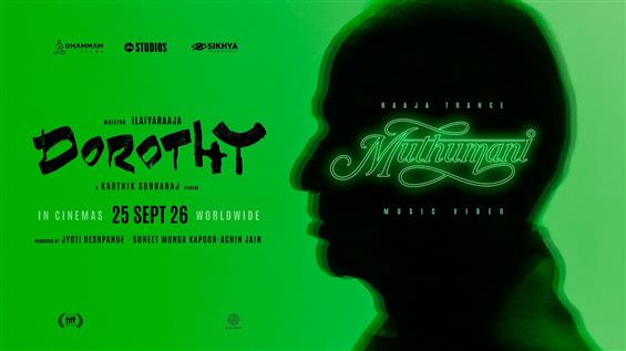 Dorothy's Second Single Muthumani Out - Ilaiyaraaja's 1540th Film as Composer