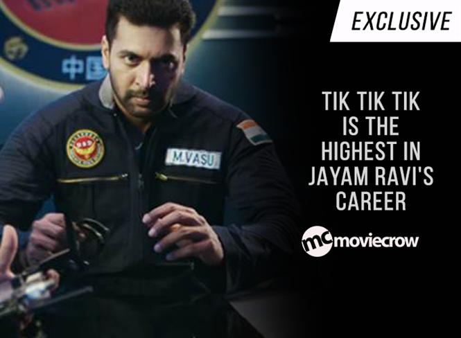 Exclusive: Tik Tik Tik is the highest in Jayam Ravi's career