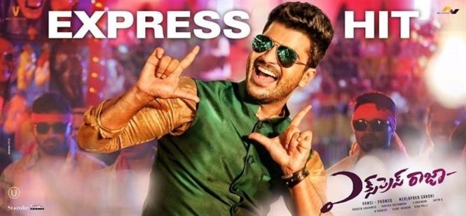 Express Raja will become a hit - Opening Weekend BO Report 