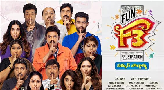 F3: FDFS, Plot, Censor, Runtime & All you need to know