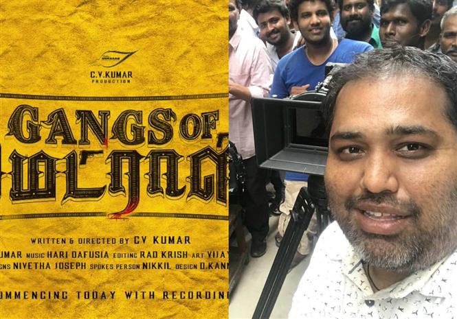 Gangs of Madras: Shooting begins for C.V. Kumar's second directorial