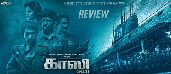 Ghazi (Tamil) Review - Right on the money