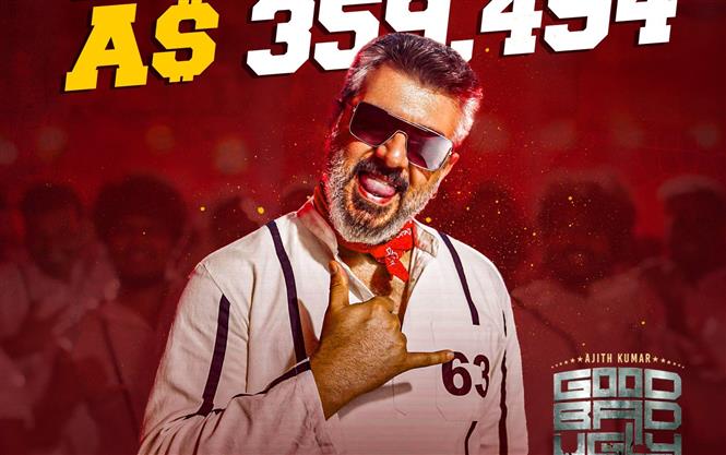 Good Bad Ugly becomes Ajith's highest box-office grosser in Australia!