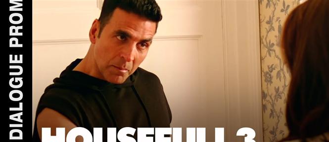 Housefull 3 Dialogue Promos