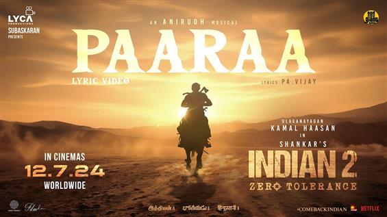 Indian 2: Paaraa, Jaago, Souraa first single, Audi...