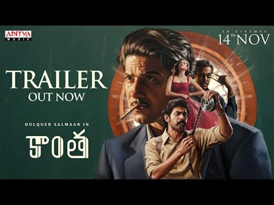 Kaantha Trailer Unveiled: A Gripping 1950s Madras ...