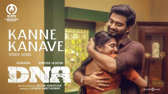 Kanne Kanave Video Song from DNA movie Released