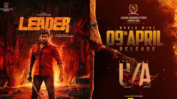 Legend Saravanan's Leader locks April 9 release; U...