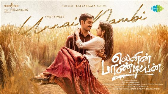 Lenin Pandiyan First Single 'Unnai Nambi' Out - Il...
