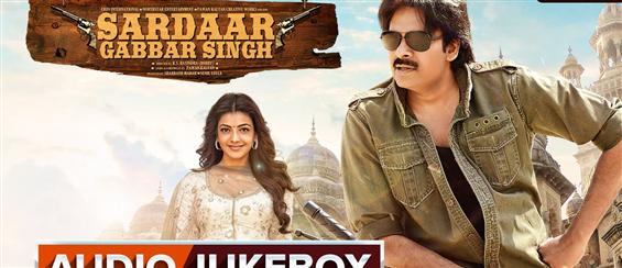 Listen to 'Sardaar Gabbar Singh ' Audio Jukebox