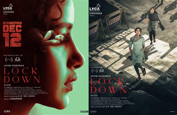 Lockdown release date set! Anupama Parameswaran's ...