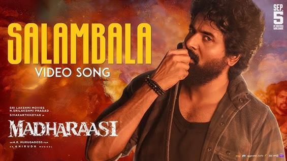 Madharaasi - Salambala Video Song Promo