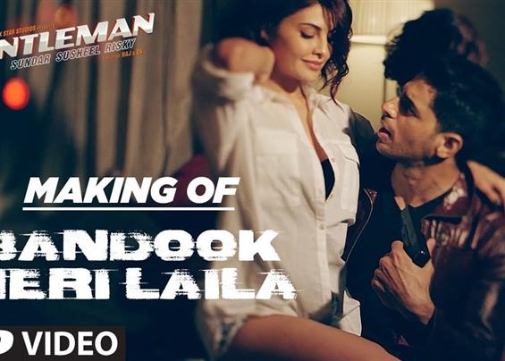 Making of 'Bandook Meri Laila' video song from AGentleman  
