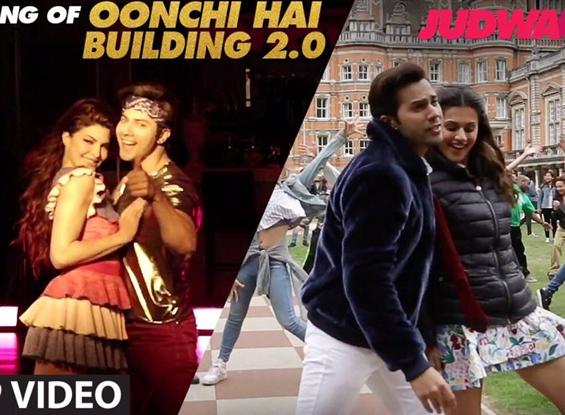 Making of 'Oonchi Hai Building 2.0' song from Judwaa 2