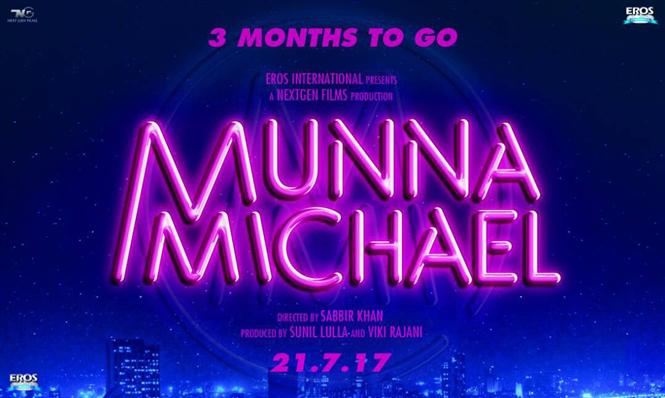'Munna Michael' release date confirmed