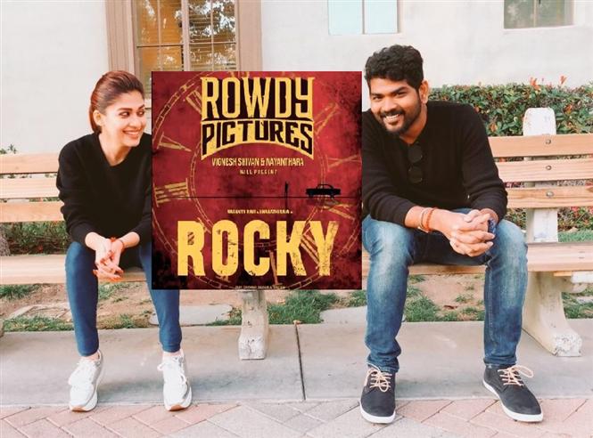Nayanthara, Vignesh Shivan to present Tamil film Rocky!