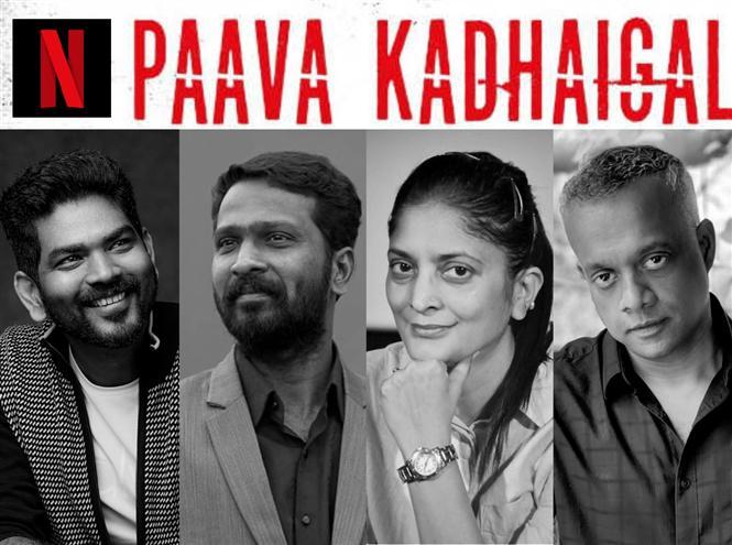 Netflix anthology 'Paava Kathaigal' to release on December 18 Tamil Movie, Music Reviews and News