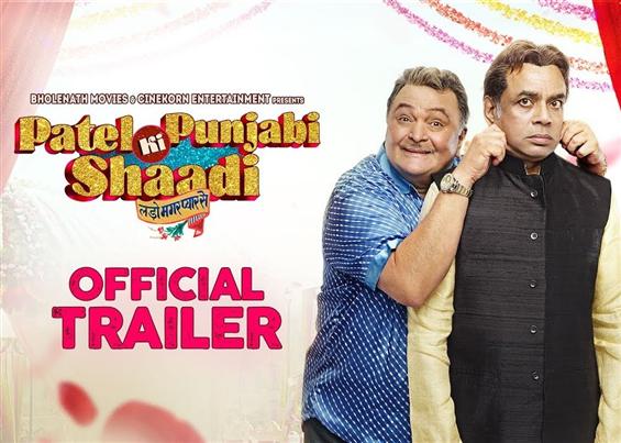 Patel Ki Punjabi Shaadi Official Trailer