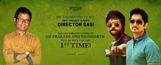 Siddharth and GV Prakash team up for director Sasi
