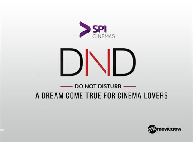 SPI Cinemas' DND Show Experience - A dream come true for cinema lovers