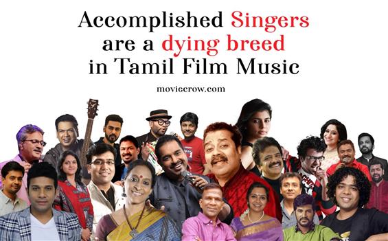 The Decline of Talented Singers in Tamil Cinema