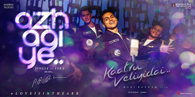 The first single from Kaatru Veliyidai is titled Azhagiye