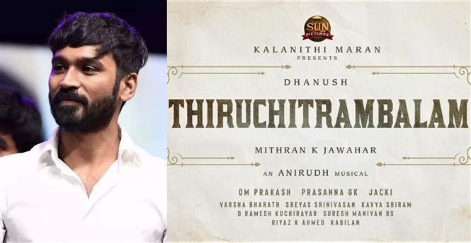Thiruchitrambalam to release for Dhanush's birthday!
