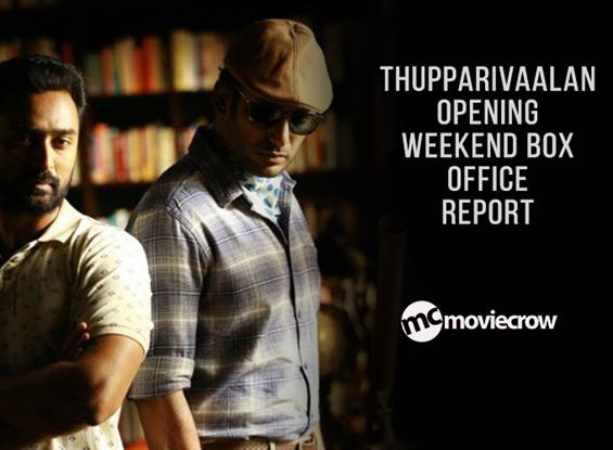 Thupparivaalan opening weekend Box Office report