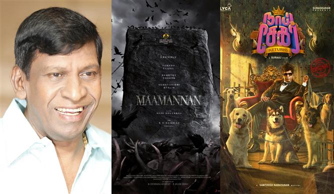 Vadivelu back on track with Naai Sekar Returns, Maamannan & more!