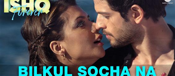 Watch 'Bilkul Socha Na' making video from Ishq Forever
