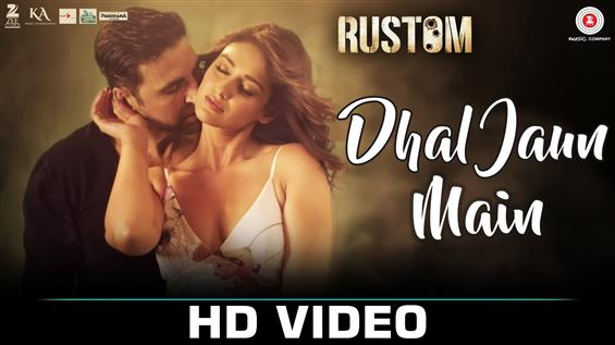 Watch 'Dhal Jaun Main' video song from Rustom