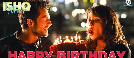 Watch 'Happy Birthday' video song from Ishq Forever