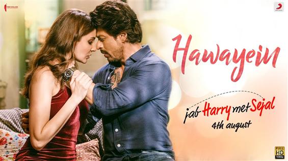 Watch 'Hawayein' video song from Jab Harry Met Sejal