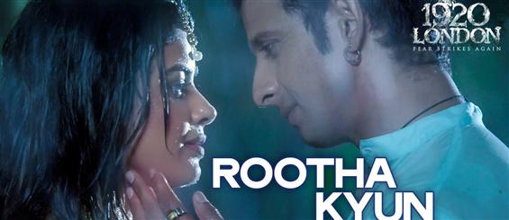 Watch 'Rootha Kyun' video song from 1920 London