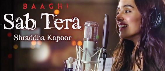 Watch 'Sab Tera' video song from Baaghi   