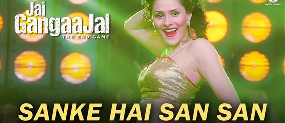 Watch 'Sanke Hai San San' video song from Jai Gangaajal